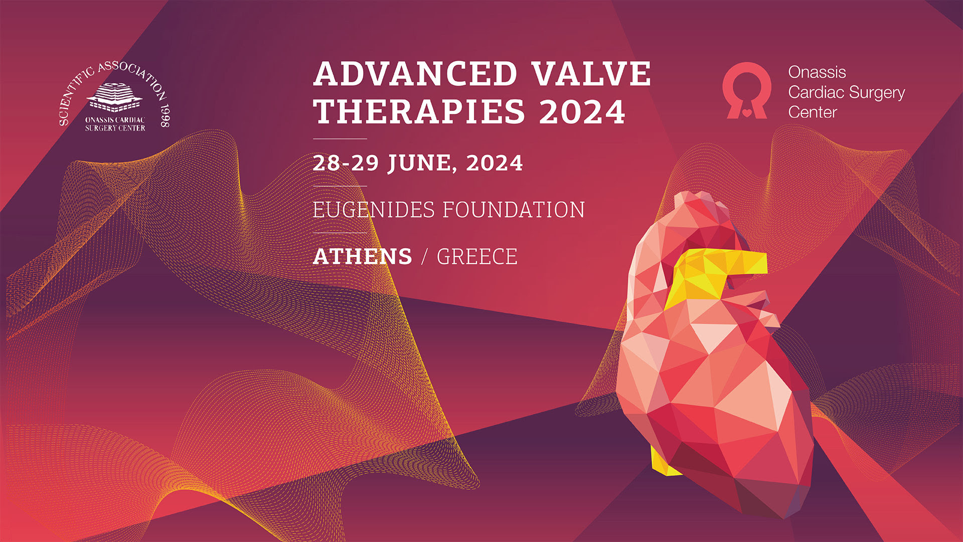 Advanced Valve Therapies 2024 | June 28 - 29, 2024 | Eugenides Foundation, Athens