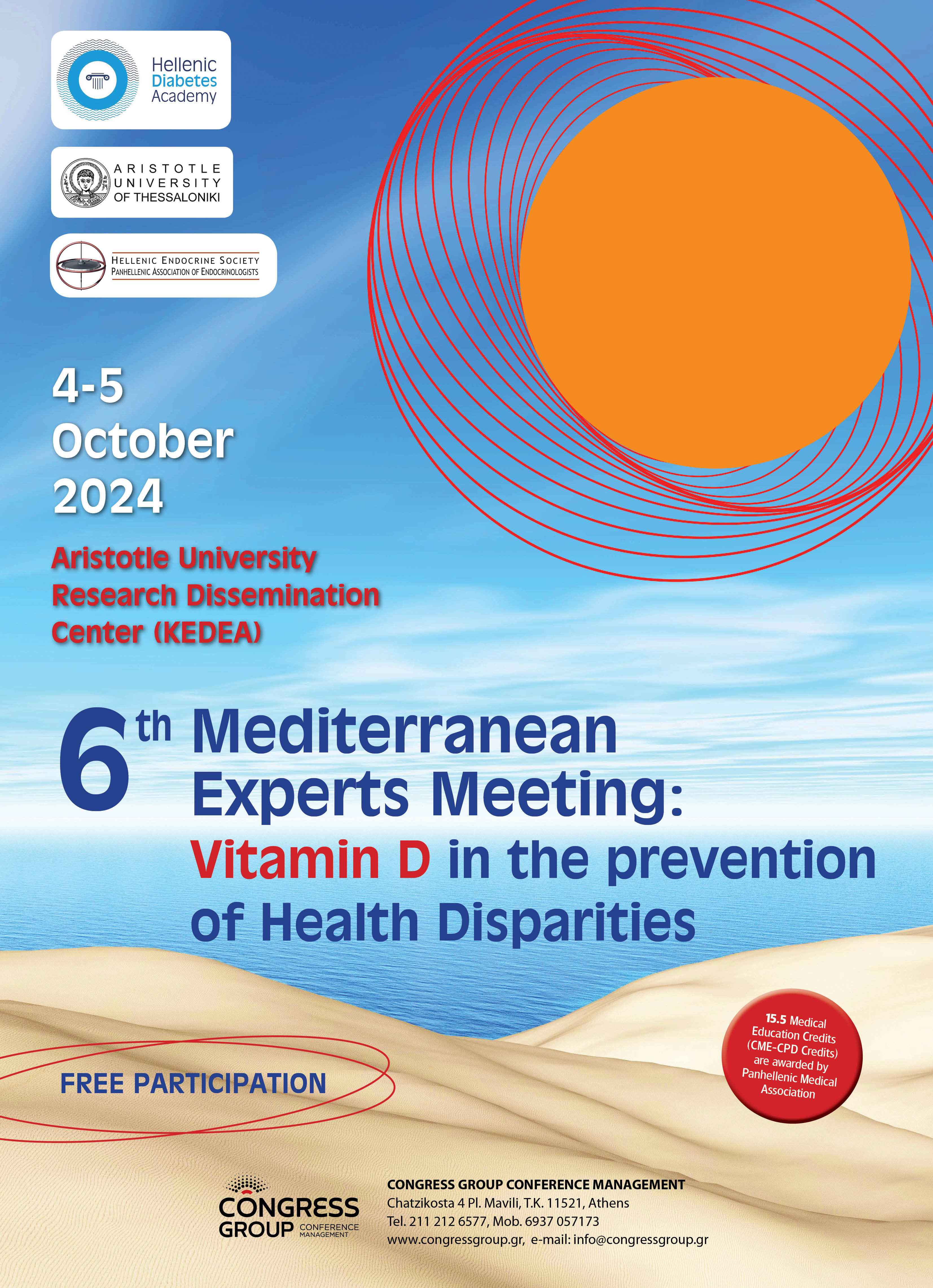 4-5/10/2024 Thessaloniki “6th Mediterranean Experts Meeting: Vitamin D in the prevention of Health Disparities”
