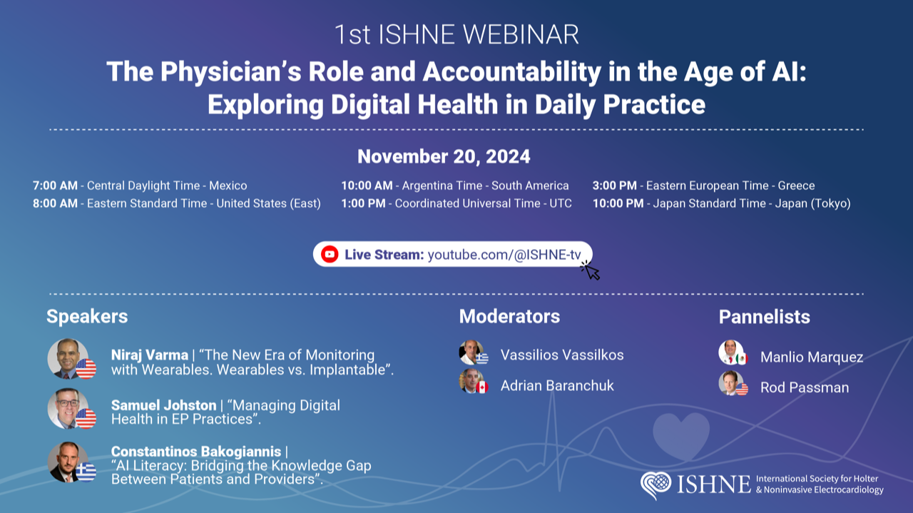 1ο διαδικτυακό Webinar της International Society for Holter and Noninvasive Electrocardiology (ISHNE) | Τετάρτη 20 Νοεμβρίου 2024. Ώρα: 15.00