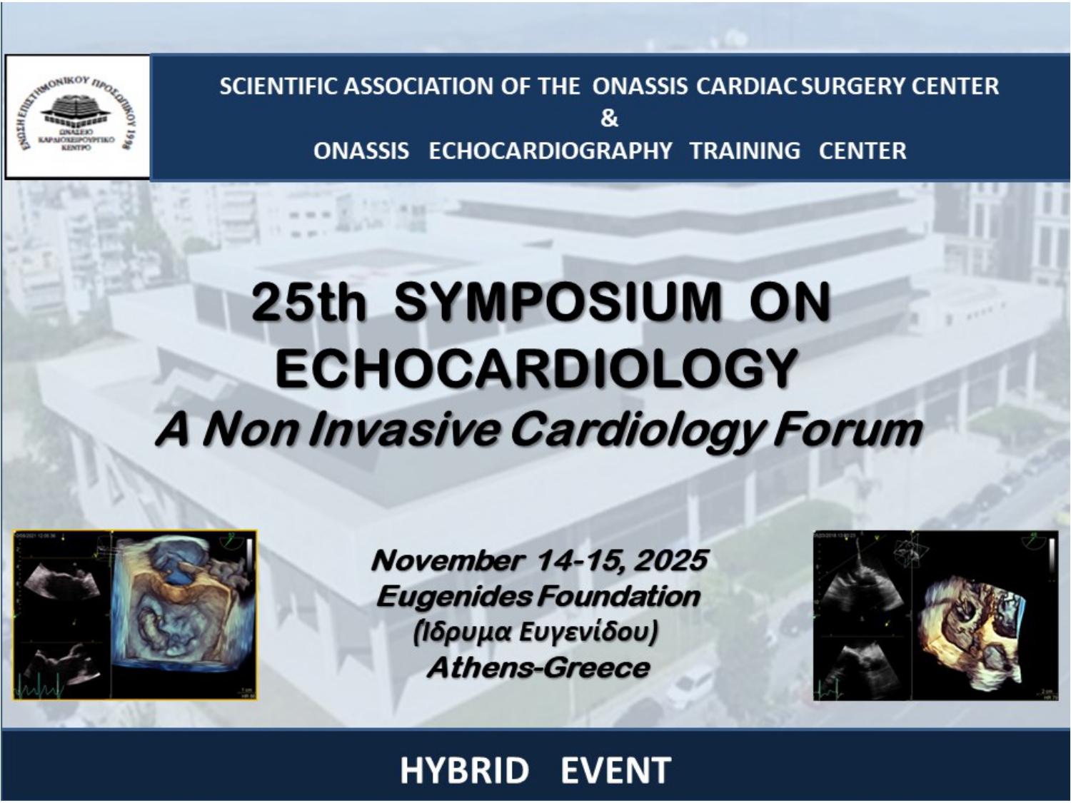 25th Symposium on Echocardiology–A non Invasive Cardiology Forum, 14-15 November 2025