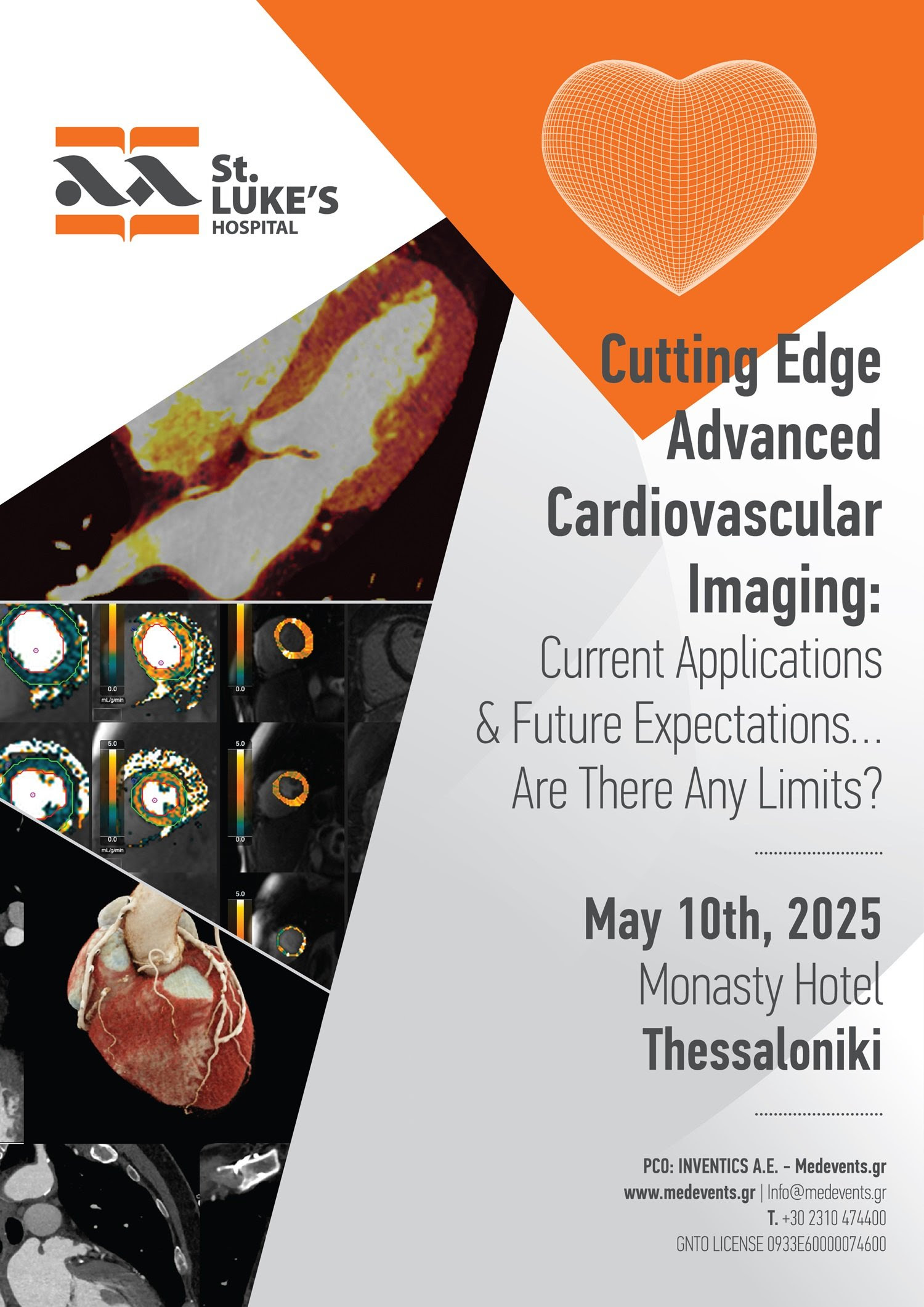 Program Ι Cutting Edge Advanced Cardiovascular Imaging: Current Applications & Future Expectations...Are There Any Limits? Ι 10 Μαΐου 2025 Ι Monasty, Θεσσαλονίκη